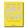 ASSOULINE TRAVEL BY DESIGN