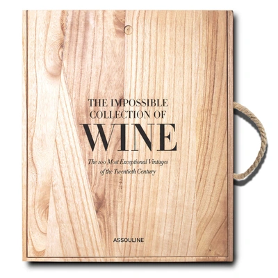 ASSOULINE THE IMPOSSIBLE COLLECTION OF WINE