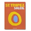 Assouline St. Tropez Sun