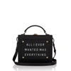 CLASSICS MELI MELO ART BAG 艺术包 黑色 "ALL I EVER WANTED IS EVERYTHING"- OLIVIA STEELE