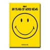 ASSOULINE SMILEY: 50 YEARS OF GOOD NEWS