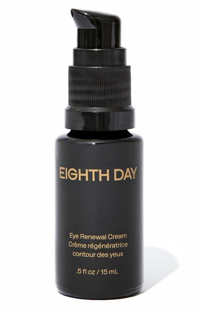 EIGHTH DAY EIGHTH DAY EYE RENEWAL CREAM