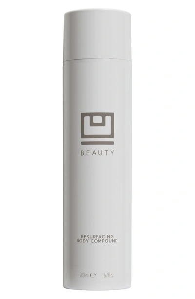 U BEAUTY RESURFACING BODY COMPOUND, 6.76 OZ