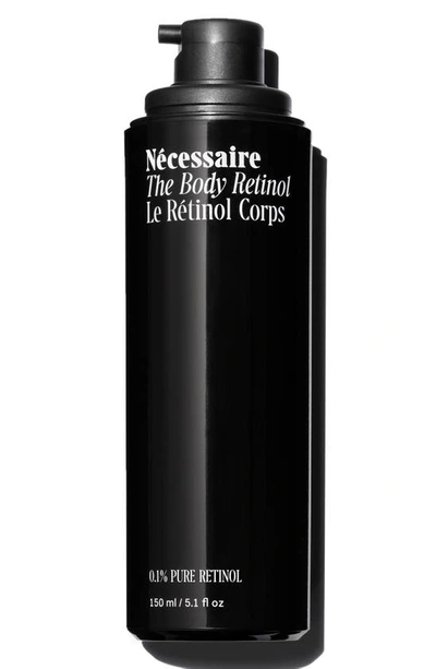 Necessaire The Body Retinol - Repair Serum With 0.1% Pure Retinol, 10% Aha + 5 Peptides 5.1 oz / 150 ml In Colourless