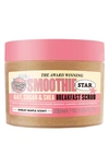 SOAP AND GLORY SMOOTHIE STAR BREAKFAST SCRUB