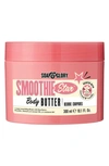 SOAP AND GLORY SMOOTHIE STAR BODY BUTTER