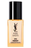 SAINT LAURENT PURE SHOTS EYE REBOOT CONCENTRATE SERUM, 0.68 OZ