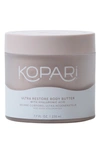 KOPARI ULTRA RESTORE BODY BUTTER, 7.7 OZ