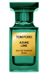 TOM FORD AZURE LIME EAU DE PARFUM, 1.7 OZ