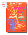 ASSOULINE COCKTAIL CHAMELEON BY MARK ADDISON WITH $10 CREDIT