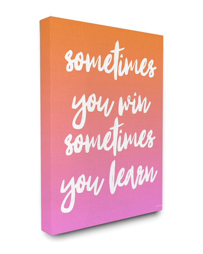 Stupell Sometimes You Win Sometimes You Learn By Lulusimonstudio