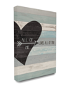 Stupell All Of Me Loves All Of You Distressed Heart Canvas Art