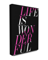 Stupell Life Is Wonderful Pink And Black Canvas Wall Art By Lulusimonstudio