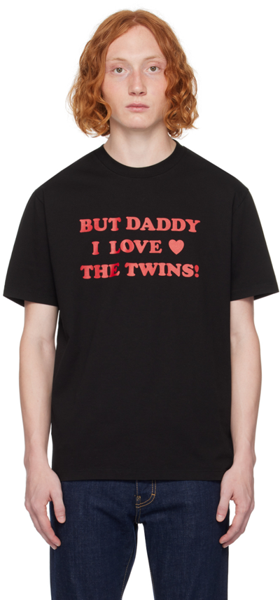 Dsquared2 Black 'but Daddy I Love The Twins!' T-shirt In 900 Black