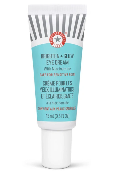 First Aid Beauty Brighten + Glow Eye Cream With Niacinamide 0.5 oz / 15 ml