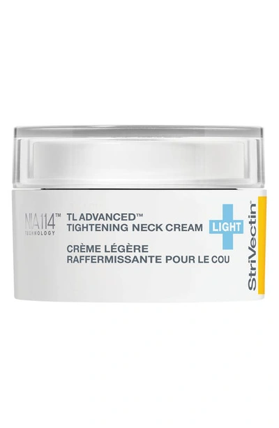 STRIVECTIN TL ADVANCED TIGHTENING NECK CREAM LIGHT, 1.7 OZ