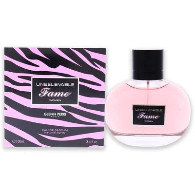 Glenn Perri Unbelievable Fame For Women 3.4 oz Edp Spray