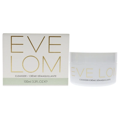 Eve Lom Cleanser Cream By  For Unisex - 3.3 oz Cleanser