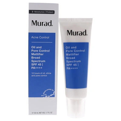 Murad Oil And Pore Control Mattifier Broad Spectrum Spf 45 By  For Unisex - 1.7 oz Treatment