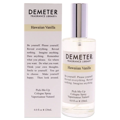 Demeter Hawaiian Vanilla By  For Women - 4 oz Cologne Spray