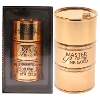New Brand Master Of Pink Gold By  For Women - 3.3 oz Edp Spray