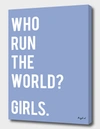 CURIOOS WHO RUN THE WORLD? GIRLS.