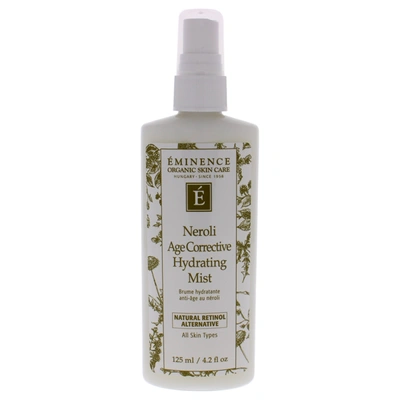 Eminence Neroli Age Corrective Hydrating Mist By  For Unisex - 4.2 oz Mist