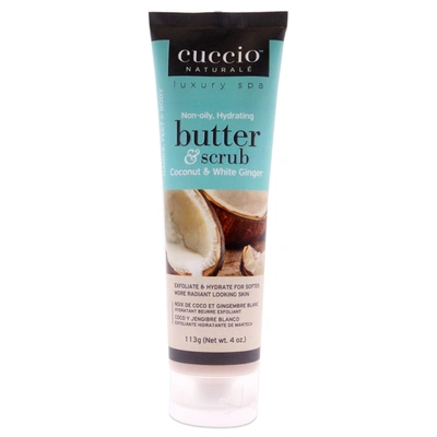 Cuccio Naturale Butter And Scrub - Coconut And White Ginger By  For Unisex - 4 oz Scrub