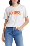 Do Less