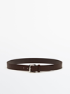 MASSIMO DUTTI SOFT NAPPA LEATHER BELT