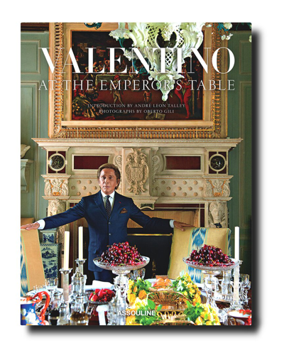 Assouline Valentino: At The Emperor's Table By Andre Leon Talley With $25 Credit