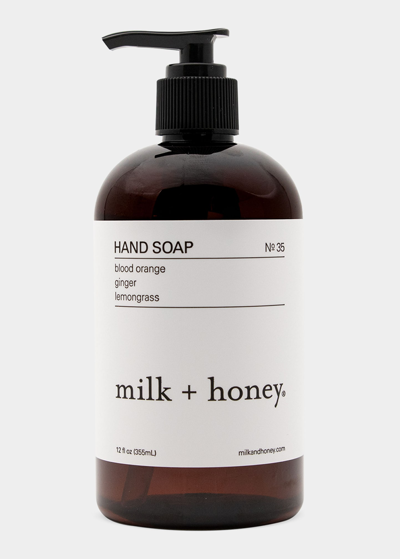 Milk + Honey Hand Soap No. 35 12 Oz.