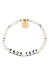 LITTLE WORDS PROJECT CLEAR CRYSTAL CUSTOM BEADED STRETCH BRACELET