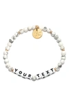Little Words Project White Howlite Custom Beaded Stretch Bracelet In White