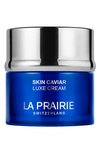 LA PRAIRIE SKIN CAVIAR LUXE CREAM MOISTURIZER, 1.69 OZ