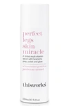 Thisworks ® Perfect Legs Skin Miracle