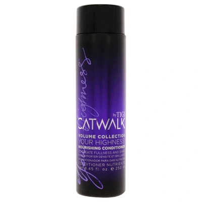 Tigi Catwalk Your Highness Nourishing Conditioner By  For Unisex - 8.45 oz Conditioner