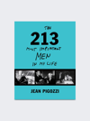 DAMIANI PUBLISHERS JEAN PIGOZZI: THE 213 MOST IMPORTANT MEN IN MY LIFE BOOK