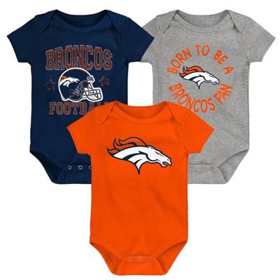 Outerstuff Babies' Infant Orange/navy/gray Denver Broncos Born To Be 3-pack Bodysuit Set
