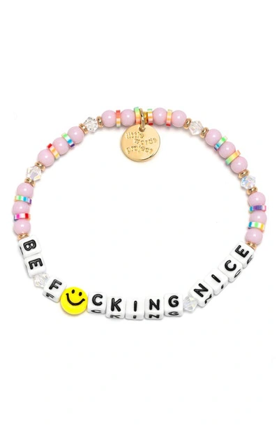 Little Words Project Be F-cking Nice Beaded Stretch Bracelet In Pink