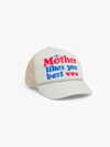 MOTHER THE 10-4 HAT LIKES YOU BEST