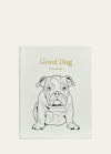 Graphic Image Good Dog Leather Bound Book In Ivory