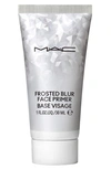 MAC COSMETICS FROSTED BLUR FACE PRIMER