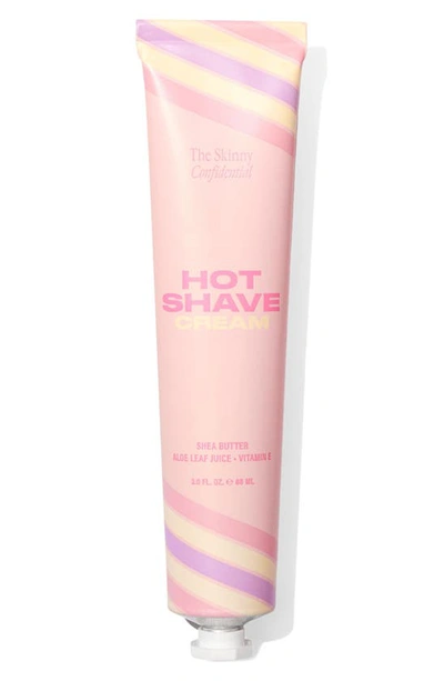 The Skinny Confidential Hot Shave Cream, 3 oz In White