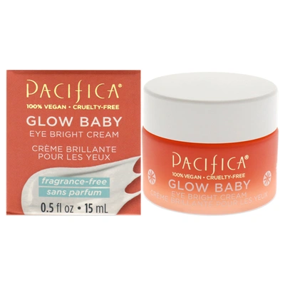 Pacifica Glow Baby Eye Bright Cream By  For Unisex - 0.5 oz Cream