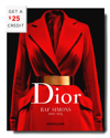 ASSOULINE DIOR BY RAF SIMONS: 2012-2015 BY ASSOULINE WITH $25 CREDIT