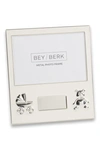 BEY-BERK NEWBORN 4 X 6-INCH PICTURE FRAME