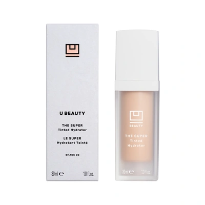 U Beauty Super Tinted Hydrator In 03