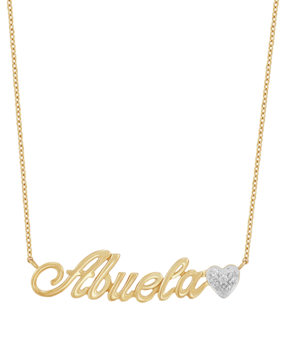 Macy's Diamond Abuela Heart Pendant Necklace (1/20 Ct. T.w.) In 10k Gold, 15-1/4 + 2" Extender In Yellow Gold