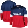 FANATICS FANATICS BRANDED NAVY/RED NEW ORLEANS PELICANS BIG & TALL SPLIT PULLOVER SWEATSHIRT